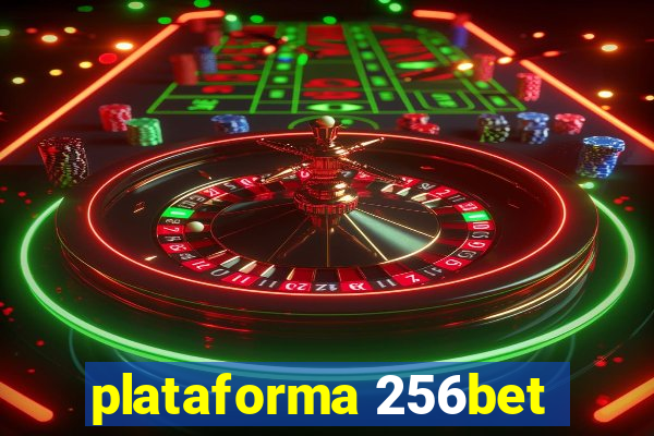 plataforma 256bet